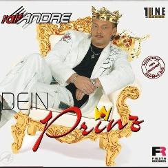 Single CD "ralf andre - Dein Prinz"