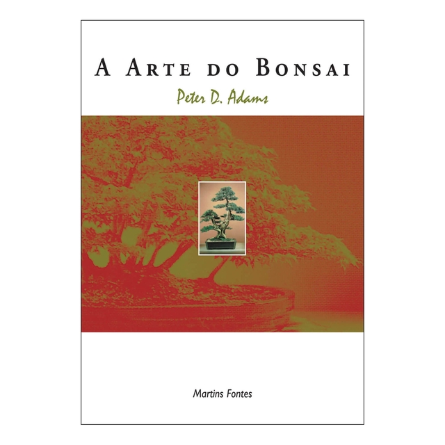 A Arte do Bonsai