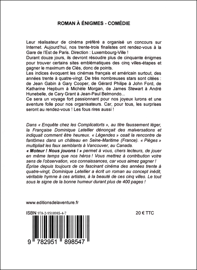 Moteur ! Nous jouons ! Dominique Letellier Les Editions de l'Aventure ISBN 978-2-9518985-4-7