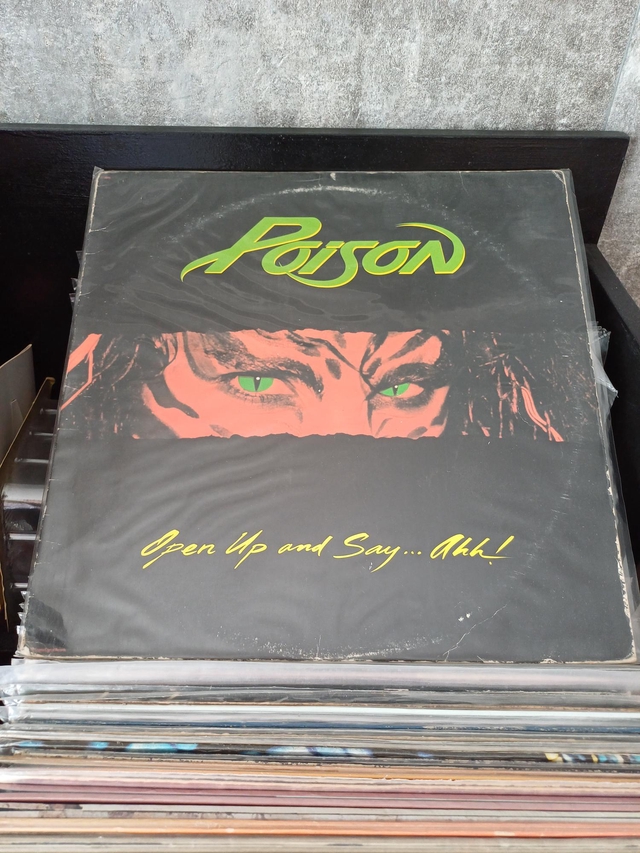 Poison - Open up and Say ohh