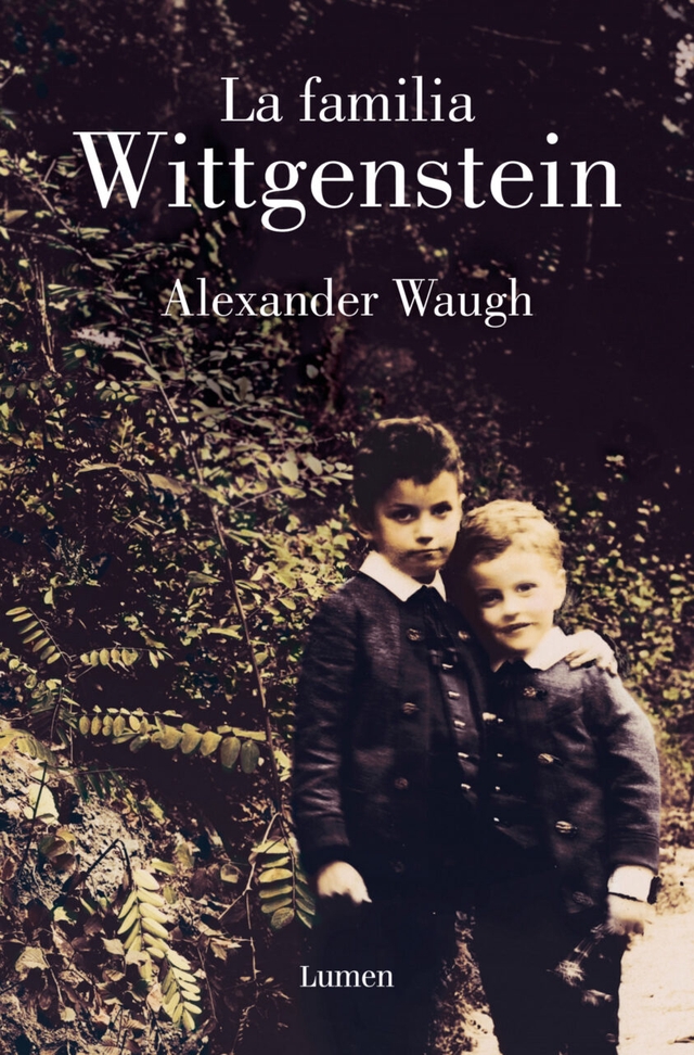 La familia Wittgenstein - Alexander Waugh