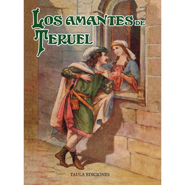 LOS AMANTES DE TERUEL. NOVELA HISTÓRICA.