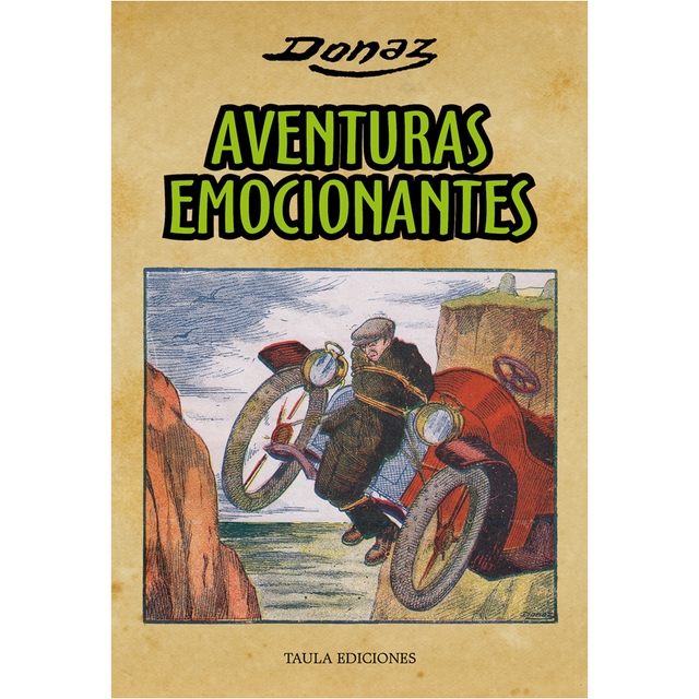AVENTURAS EMOCIONANTES. ERNESTO PÉREZ DONAZ.