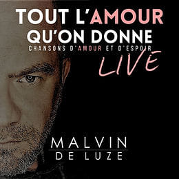 album "TOUT L'AMOUR QU'ON DONNE live"