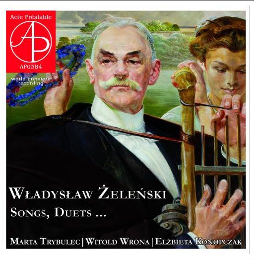 Żeleński SONGS, DUETS Trybulec CD