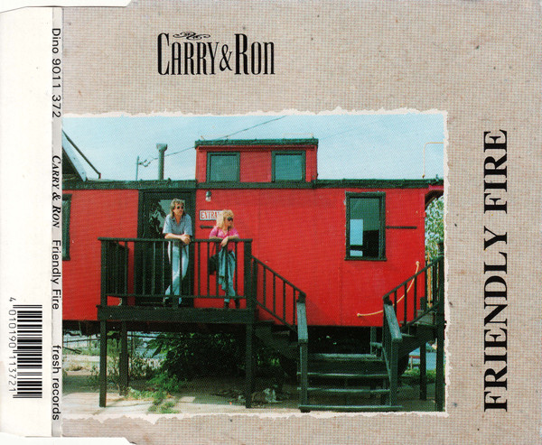 Carry & Ron – Friendly Fire Audio CD