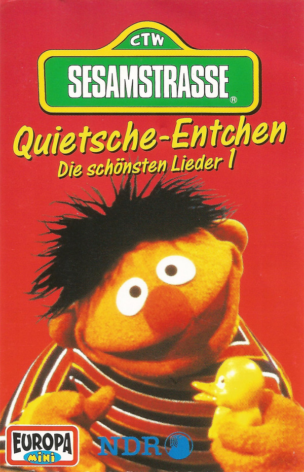 Sesamstrasse ‎– Quietsche-Entchen - Die Schönsten Lieder 1
