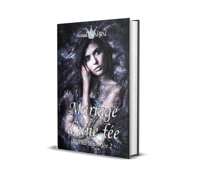 Mariage d'une fée (Journal d'une fée 2)