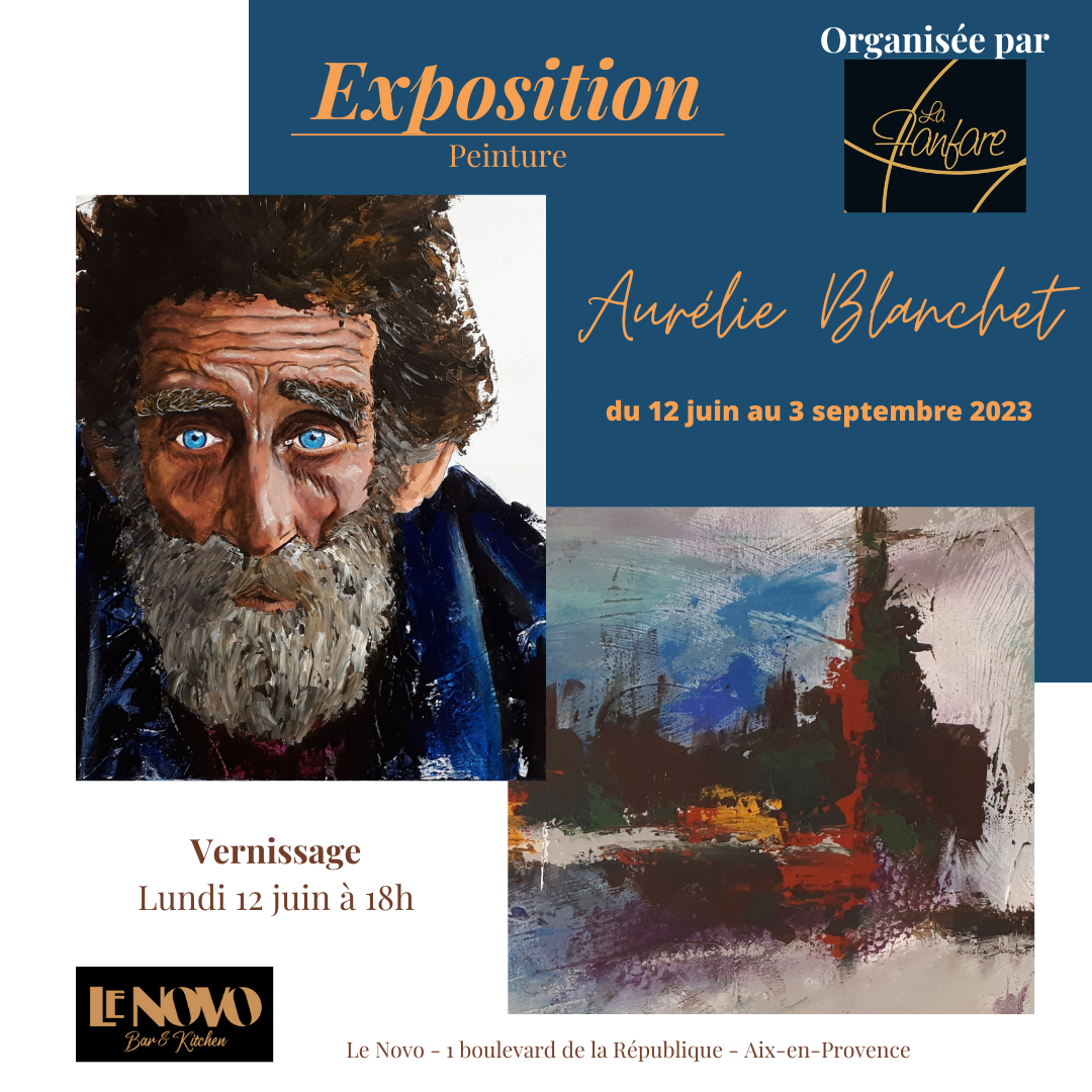 Exposition des peintures de l'artiste peintre Aurélie Blanchet au Restaurant Le Novo à Aix-en-Provence du 12 juin au 3 septembre 2023