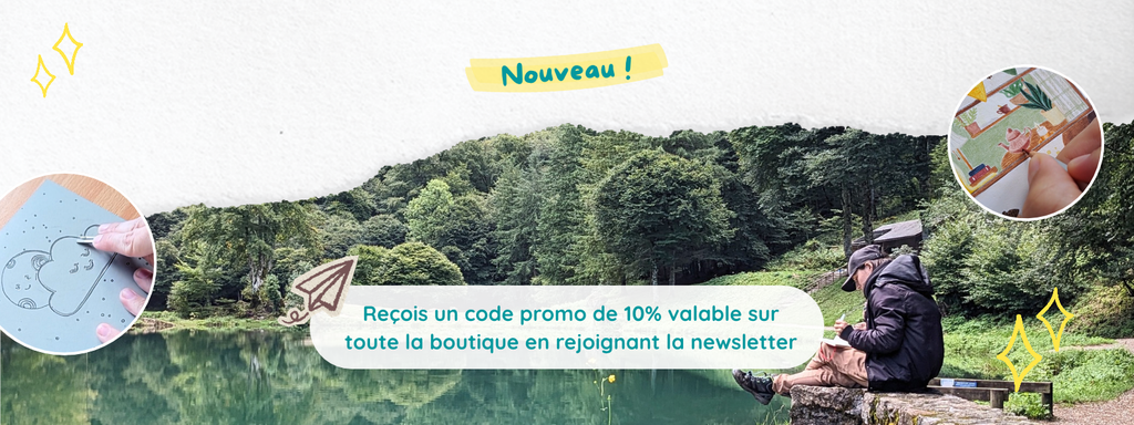 Rejoins la newsletter et reçois un code promo de 10% valable sur toute la boutique (créations et ateliers créatifs)
