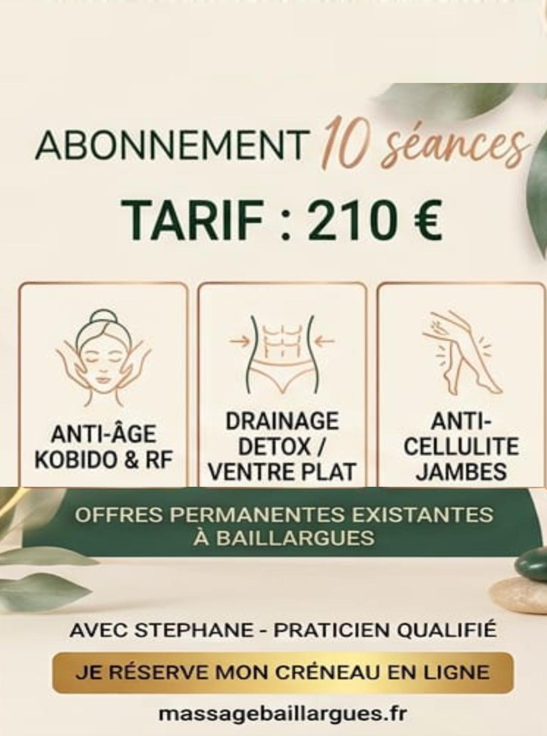 Abonnement esthétique massage et bien être à Baillargues 
Tarif privilégié jusqu'au 31 12 2026
Forfait 10 séances 