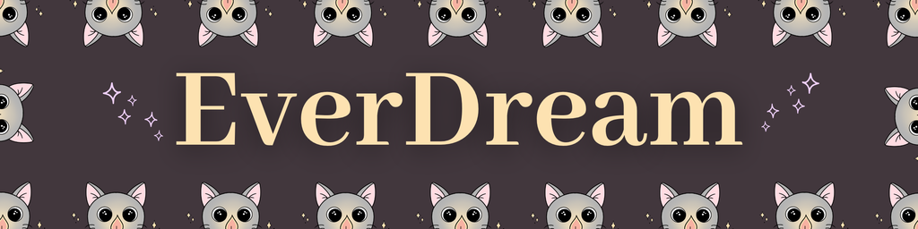 Bannière avec des petits chats trop mignons (le logo partout) et nom de la marque EverDream