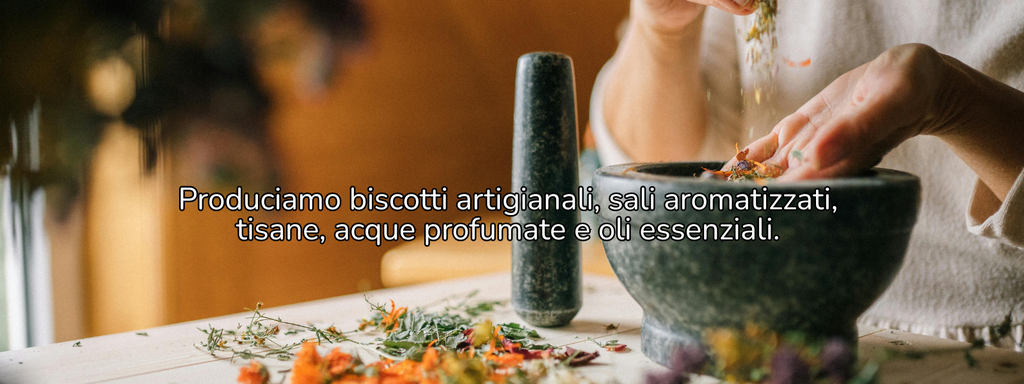 Biscotti, tisane, sali aromatizzati, acque profumate e oli essenziali