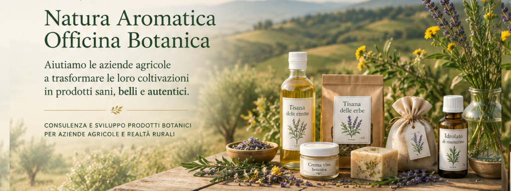 Consulenza e sviluppo prodotti botanici per aziende agricole e attività rurali