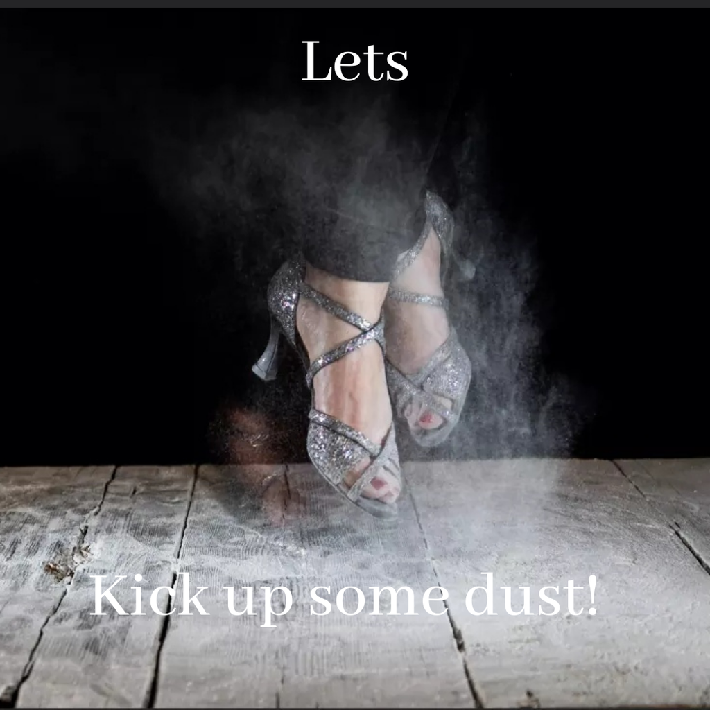 Let's kick up some dust