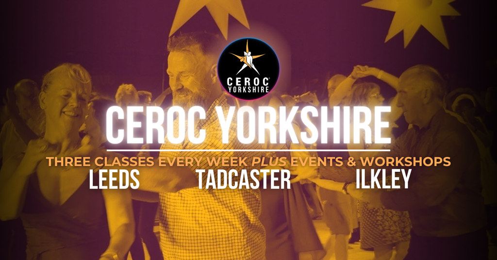 Ceroc Yorkshire Partner Dance Classes, Workshops and Party Nights