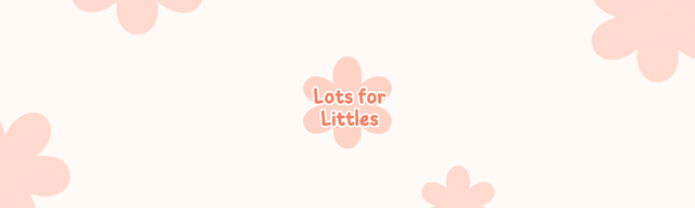 Lots for Littles
