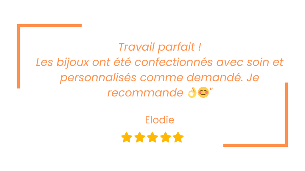 travail parfait ! Les bijoix ont été confectionnés avec soin et personnalisés comme demandé. Je recommande