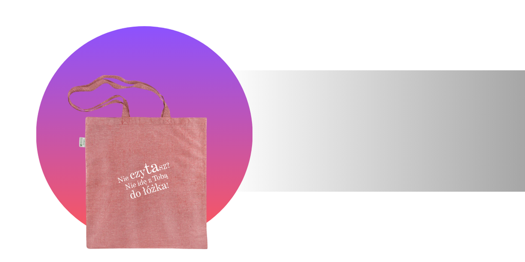 Torba bawełniana z logotypem "Nie czytasz? Nie idę z Tobą do łóżka!"