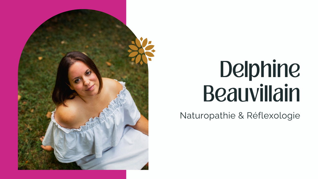 Delphine Beauvillain - Naturopathe & Réflexologie