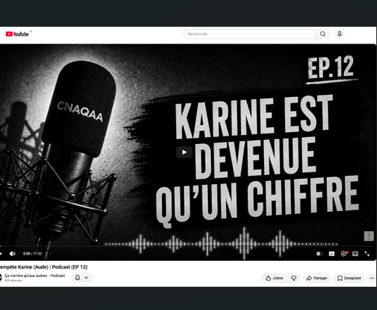 podcast ; ça n'arrive qu'aux autres ; la tempête Karine ; témoignage ; aude crouzet