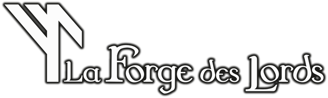 La Forge Des Lords