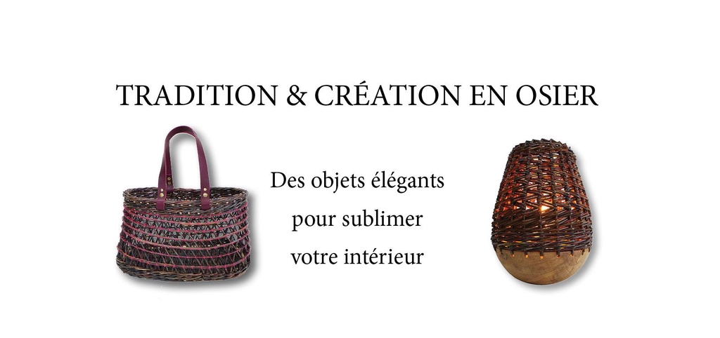 Tressage traditionnel et créatif en osier