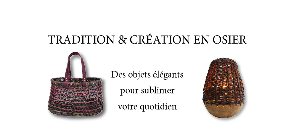 Tressage traditionnel et créatif en osier