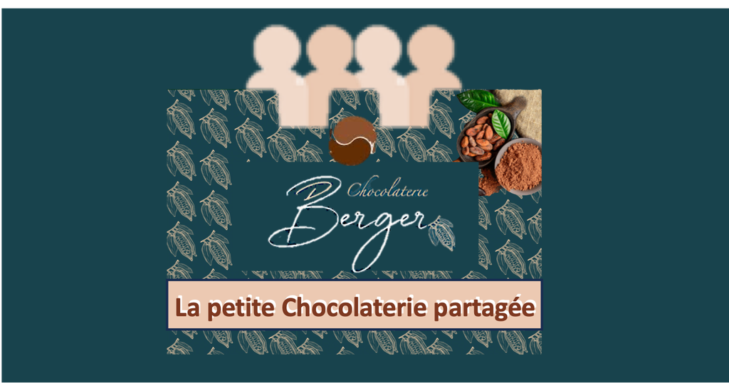 La chocolaterie partagée !