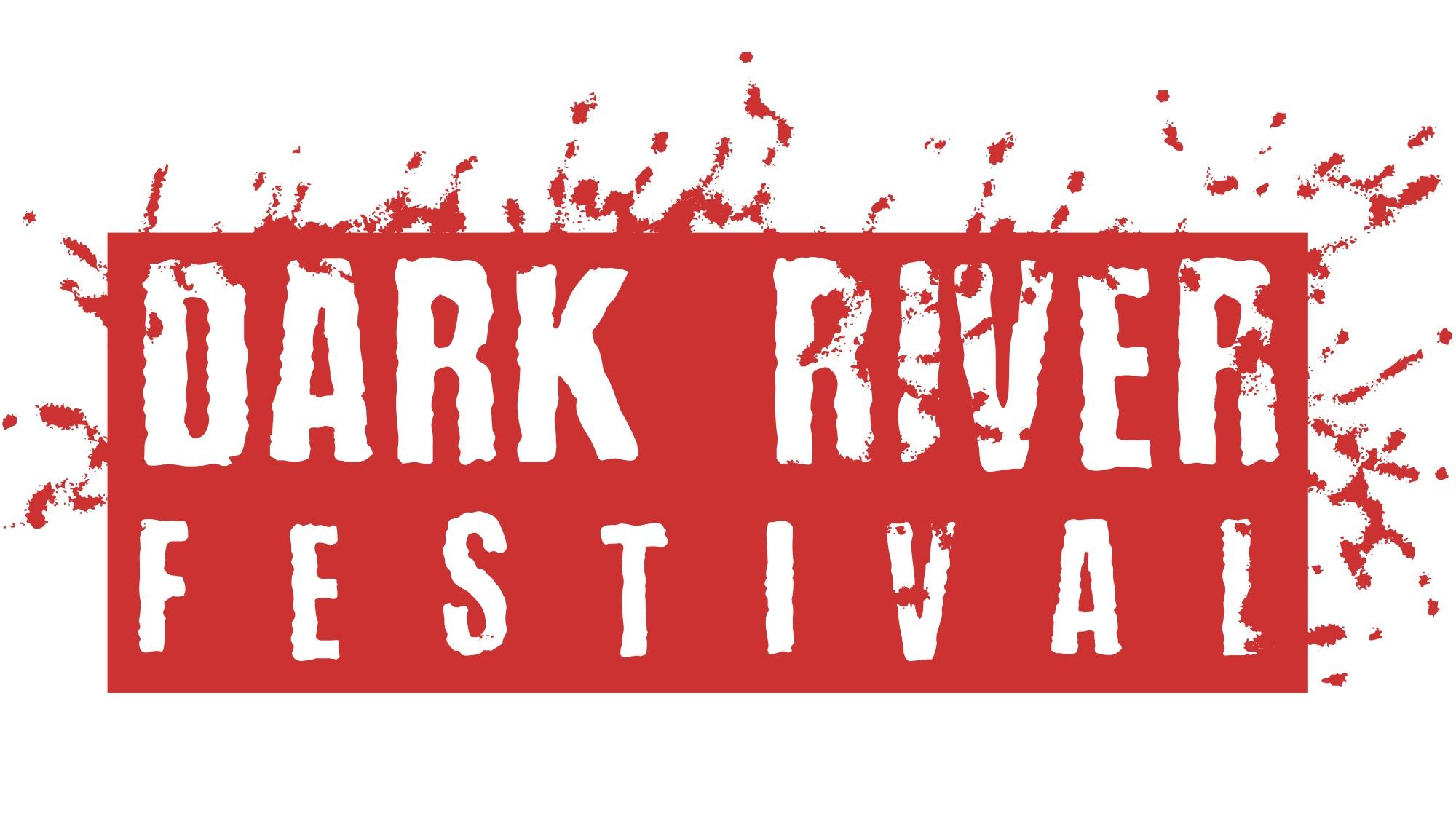 DARK RIVER FESTIVAL