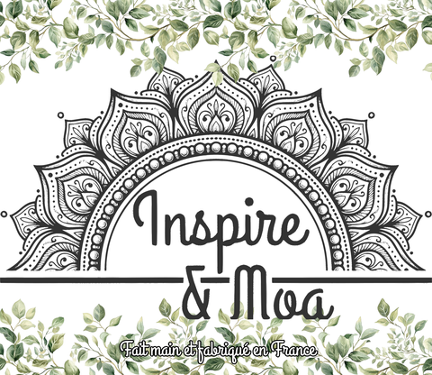 Inspire et Moa