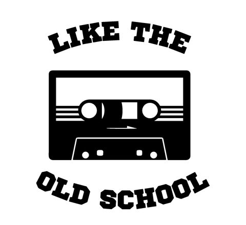 Like The Old School