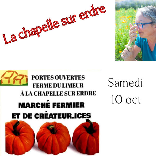 Participation au marché fermier de la chapelle sur Erdre a la ferme du limeur . Infusions artisanales bio
