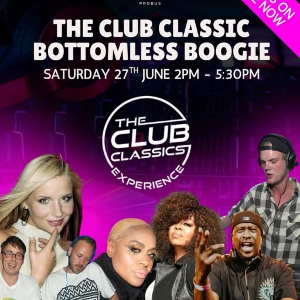 THE CLUB CLASSICS EXPERIENCE – BOTTOMLESS BOOGIE EDITION!