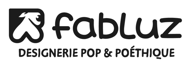 Fabluz - Atelier Créactif de Designerie Pop & Poéthique