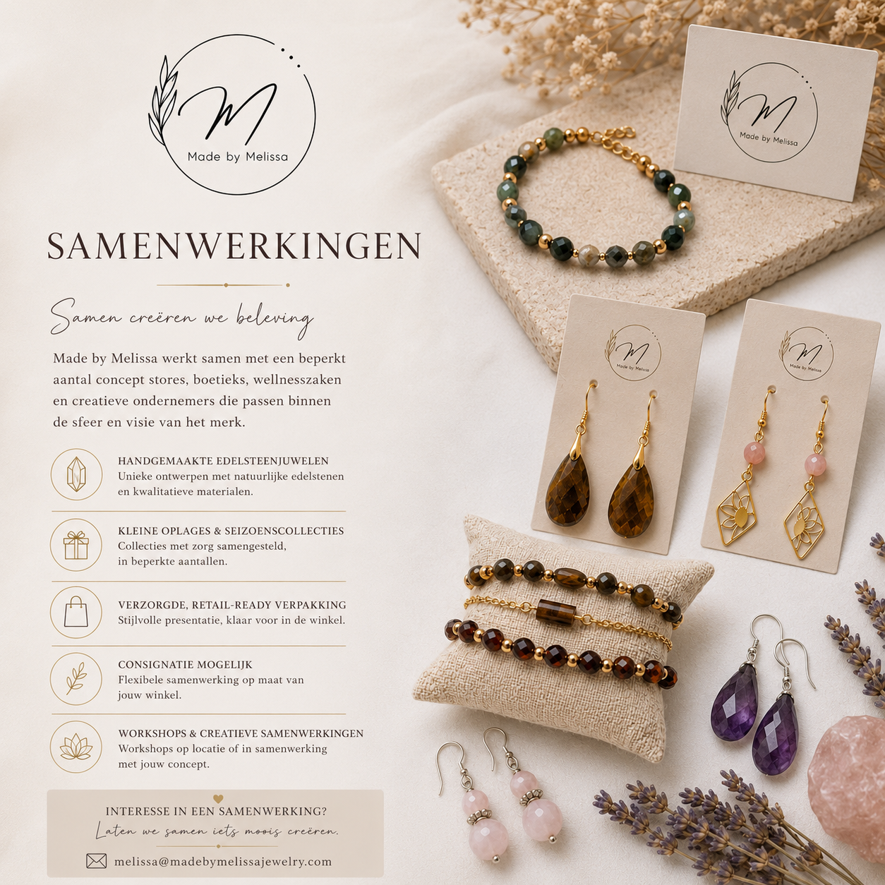 Samenwerkingen met winkels, concept stores, wellnesszaken, boetieks en creatieve ondernemers.