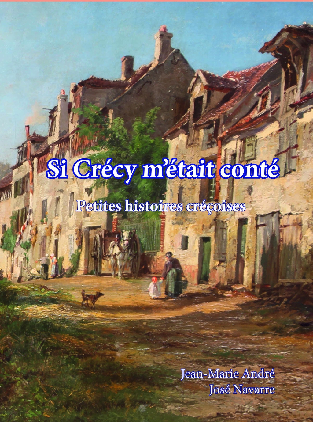 






Si Crécy m’etait conté Édition sept 2023