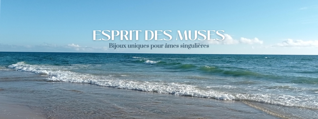 ESPRIT DES MUSES, bijoux uniques pour âmes singulières