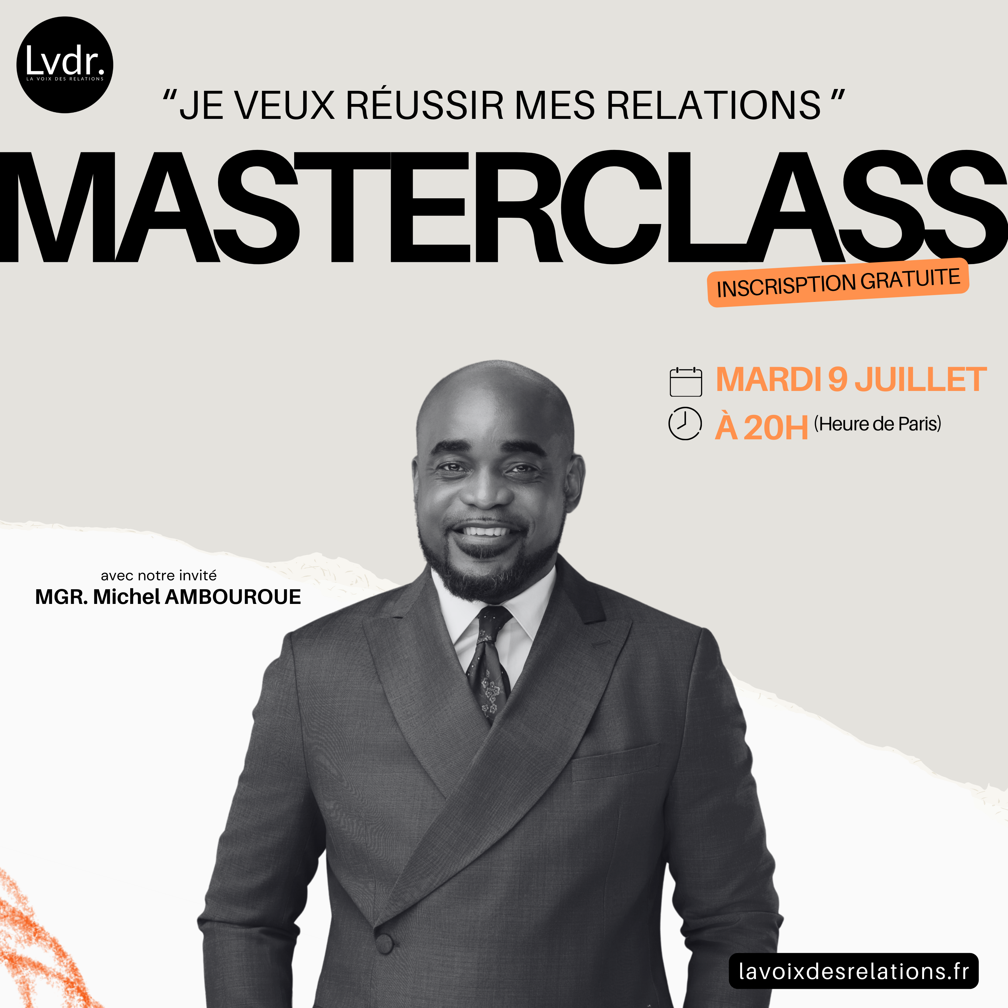 MasterClass La voix des relations