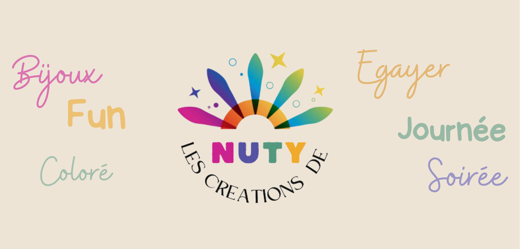 Les créations de Nuty