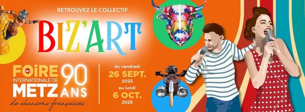 Foire Internationale de METZ du 26 septembre au 06 octobre 2025