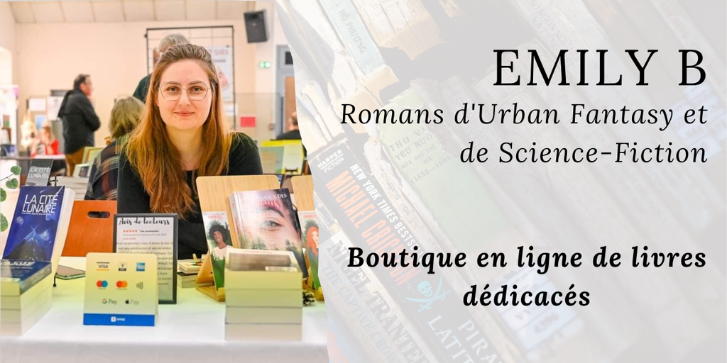 Emily B
Boutique en ligne de livres dédicacés