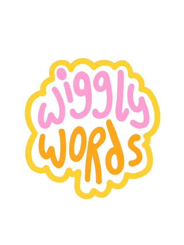 Wiggly Words