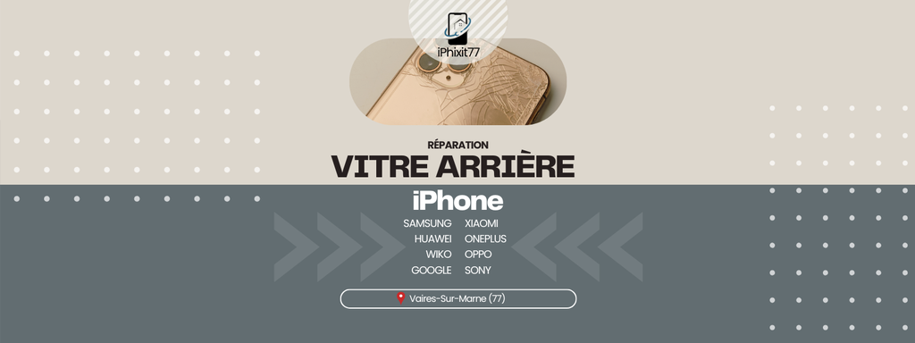 Réparation vitre arrière iphone