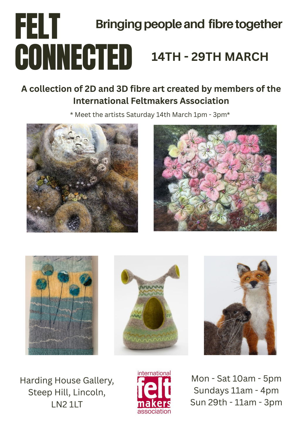 Felt Connected bringing people and fibre together. 14th March to 29th March