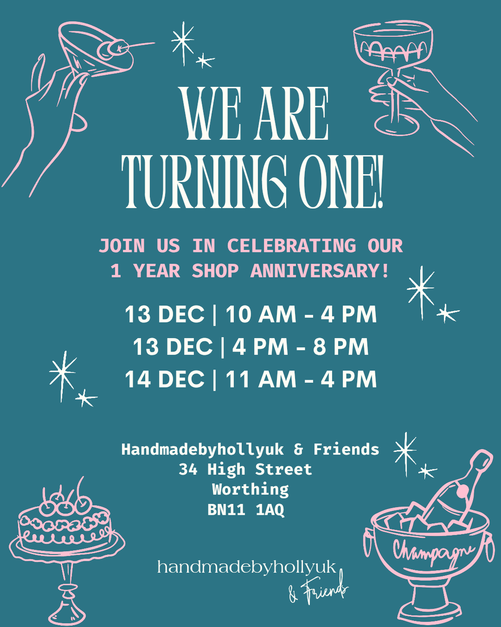 ✨️🎂We are turning one!✨️🎂

Join us on 13th & 14th December to celebrate 1 year of Handmadebyhollyuk & Friends!🎉 There's lots of exciting things lined up throughout the weekend and lots of chances to win prizes and to donate to a good cause this festive season💫

Saturday 13th December & Sunday 14th December
- Bring a food bank donation for @worthingfoodbank and receive a free gift from me as a thank you!🥫🎁 Times are tough and more and more people are turning to food banks so let's give what we can to those who need some extra help - there's a couple of lists of donation items they look to collect and one specifically aimed at items to include in their Christmas hampers, I will be posting these lists closer to the time so you know what to bring🥫✨️

Saturday 13th December | 10am till 4pm
- Spin the prize wheel🎡
- Free gift for first 10 customers who spend over £25🎁

Saturday 13th December | 4pm till 8pm
- Drinks & Snacks🥂🎂
- Spin the prize wheel🎡
- Free raffle ticket for everyone!🎟
(Winner will receive a £25 voucher to spend in store!)
- Free gift for ALL customers who spend over £25🎁

Sunday 14th December | 11am till 4pm
- Spin the prize wheel🎡
- Free gift for first 10 customers who spend over £25🎁

📍Find us at:
Handmadebyhollyuk & Friends
34 High Street
Worthing 
BN11 1AQ
(Just between Waitrose & Steyne Gardens)