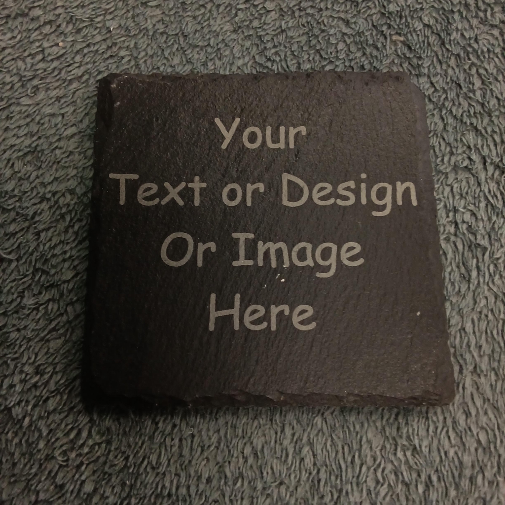 Slate tile with 'Your text or design or image here'