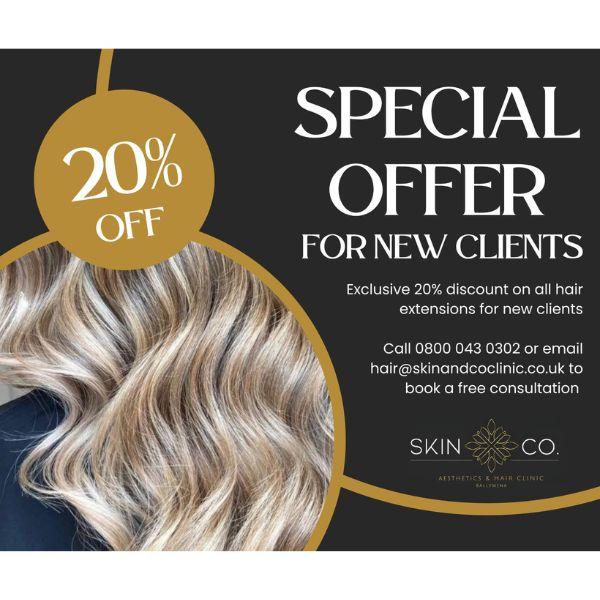 Special offer for New Hair Extension Clients
