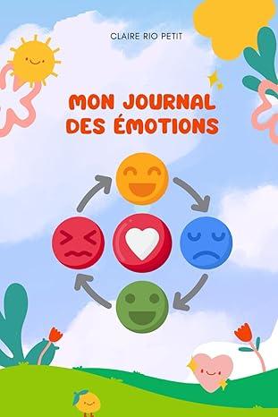 Mon journal des émotions (enfant dès 5 ans)
