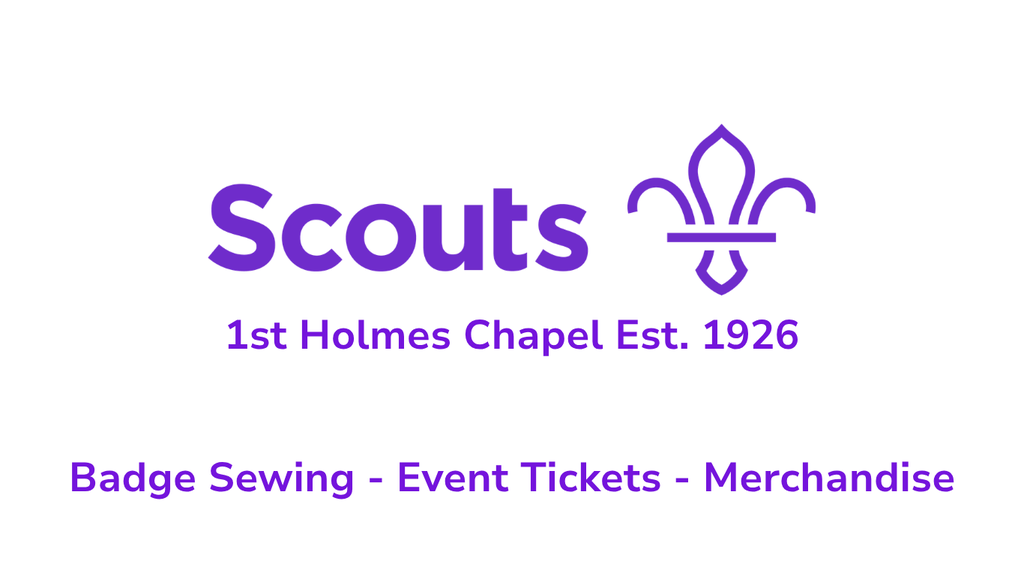 1st Holmes Chapel Scout shop, badge sewing, event tickets and merch